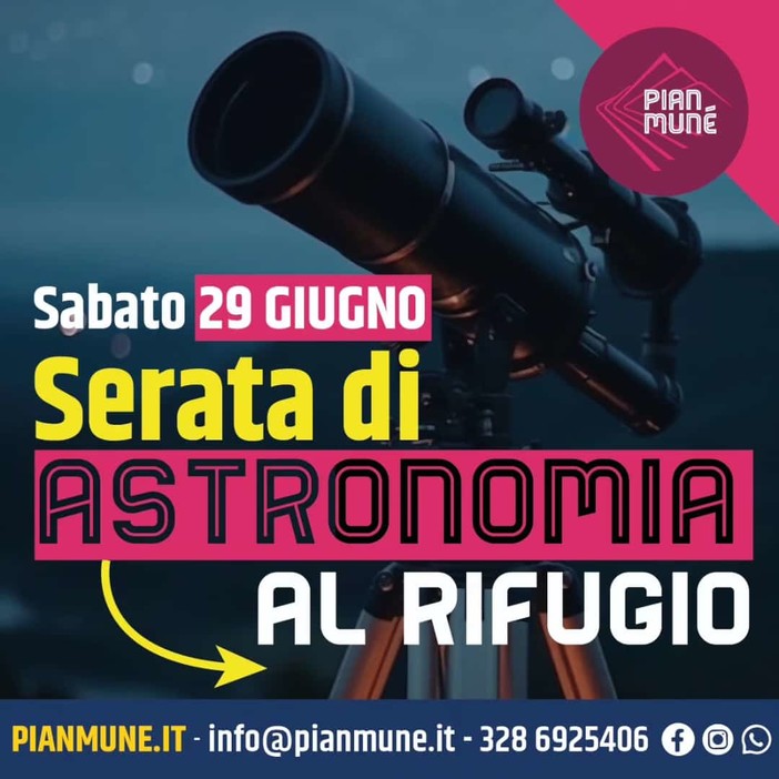 Pian Munè: Serata di astronomia al rifugio