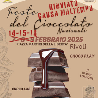 Rivoli, l'annunciato maltempo fa slittare al 15-16 febbraio la Festa del Cioccolato