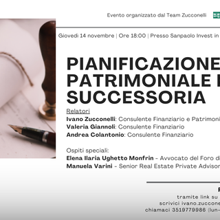 “Pianificazione Patrimoniale e Successoria” con il Team Zucconelli di Sanpaolo Invest