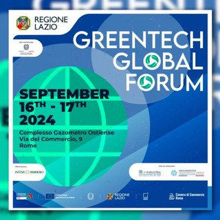 Imprese, il 16 e 17 settembre a Roma il “Greentech Global Forum”